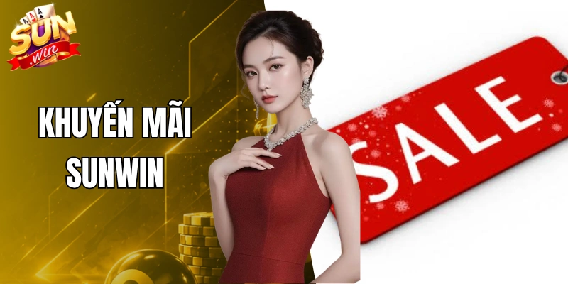 Khuyến Mãi Sunwin - Tổng Hợp Ưu Đãi Hấp Dẫn Mới Nhất 2026